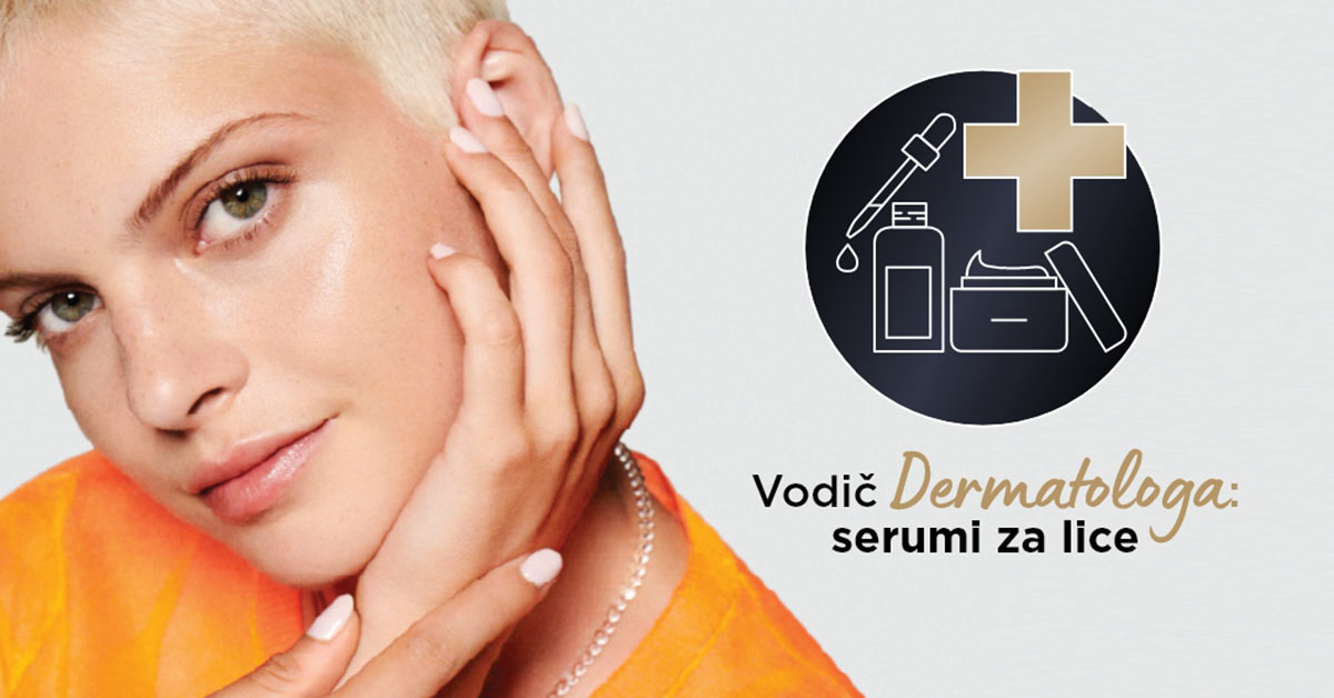 Vodič dermatologa: Serumi za lice
